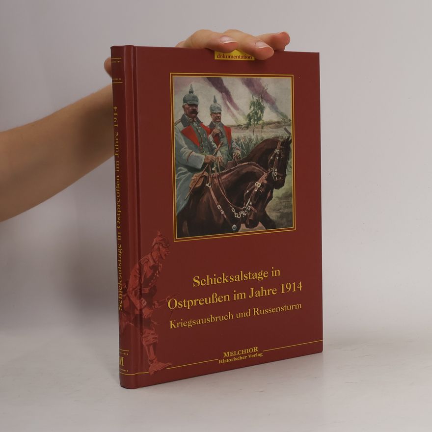 Rudolf Hanslian Schicksalstage in Ostpreußen 1914