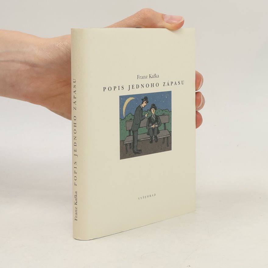 Franz Kafka Popis jednoho zápasu
