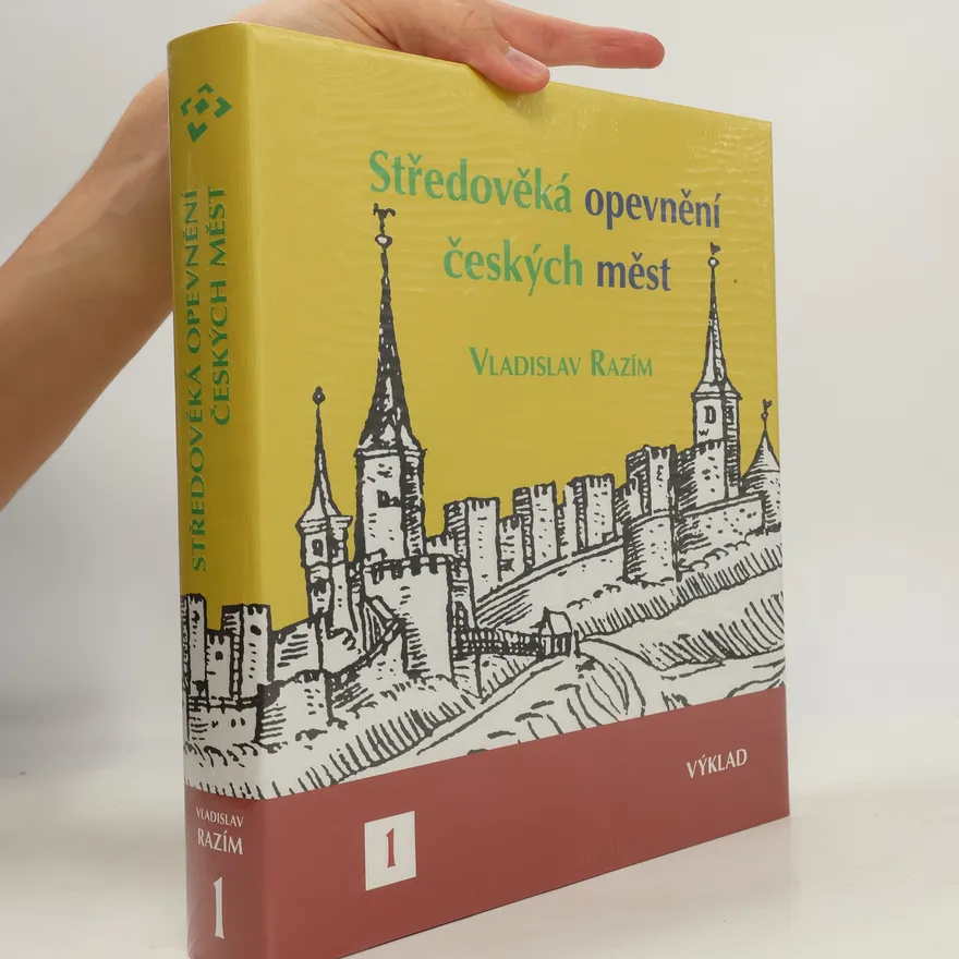 Středověká opevnění českých měst. 1, Výklad | Vladislav Razím | Czech | Book