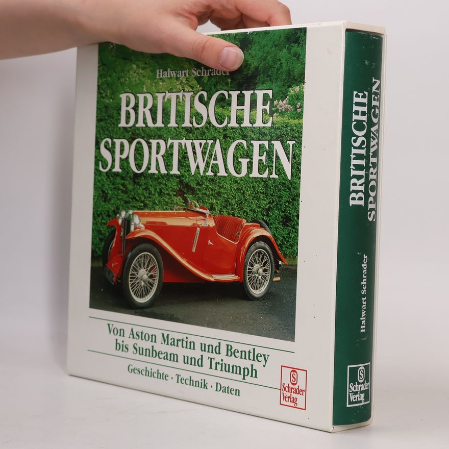 Halwart Schrader Britische Sportwagen