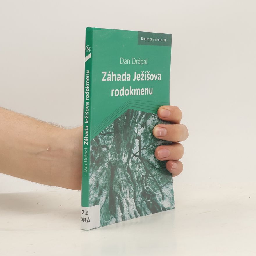 Dan Drápal Záhada Ježíšova rodokmenu
