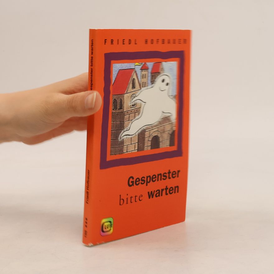 Friedl Hofbauer Gespenster bitte warten