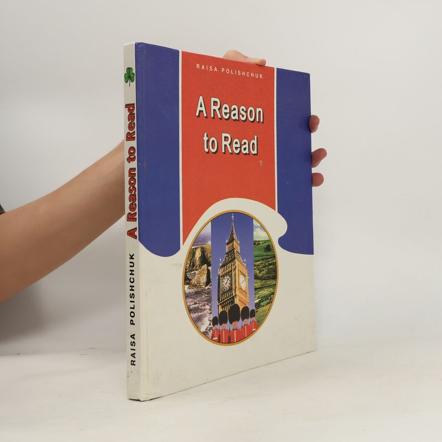 Raisa Polishchuk A Reason to Read
