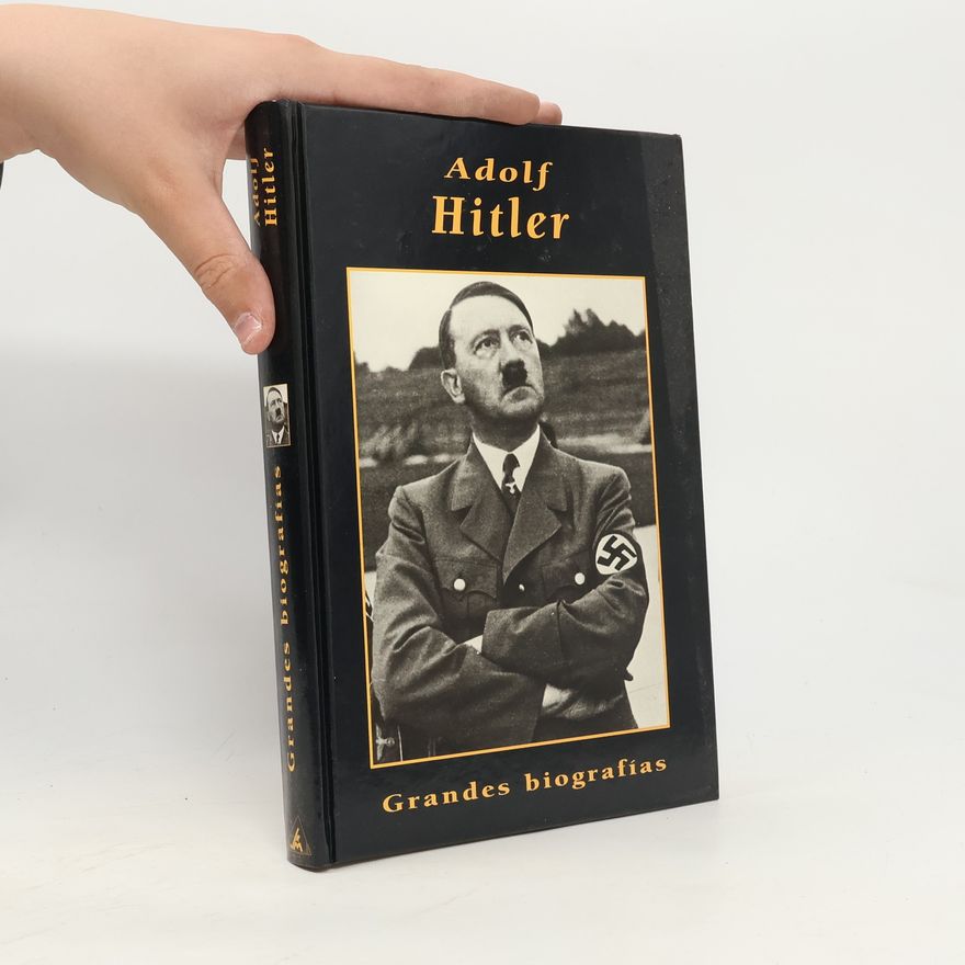 Margarita Witt Adolf Hitler. Grandes biografias