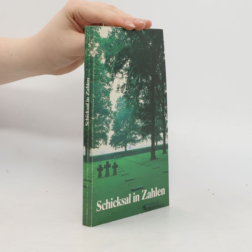 Autores varios Schicksail in Zahlen
