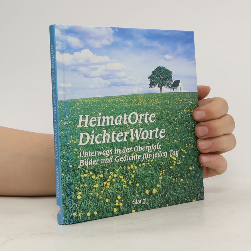 Martin Stangl HeimatOrte - DichterWorte
