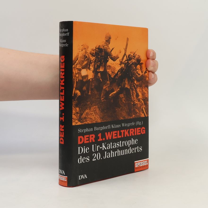 Stephan Burgdorff Der Erste Weltkrieg