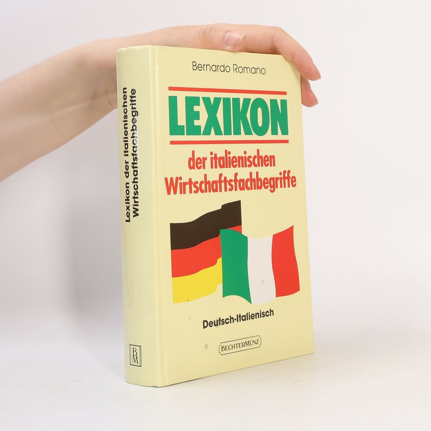 Bernardo Romano Lexikon der italienischen Wirtschaftsfachbegriffe