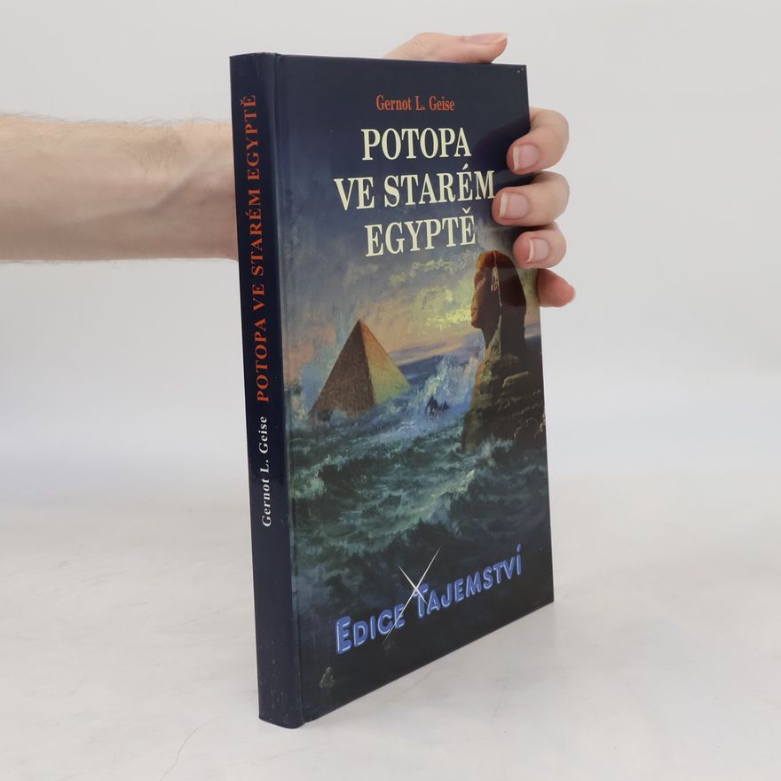 Gernot L. Geise Potopa ve starověkém Egyptě