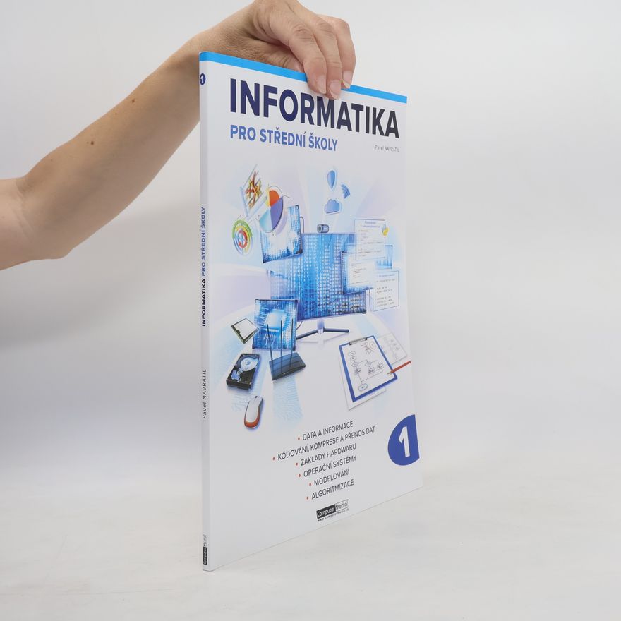 Pavel Navrátil Informatika pro střední školy 1