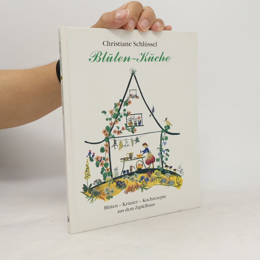 Christiane Schlüssel Blüten-Küche