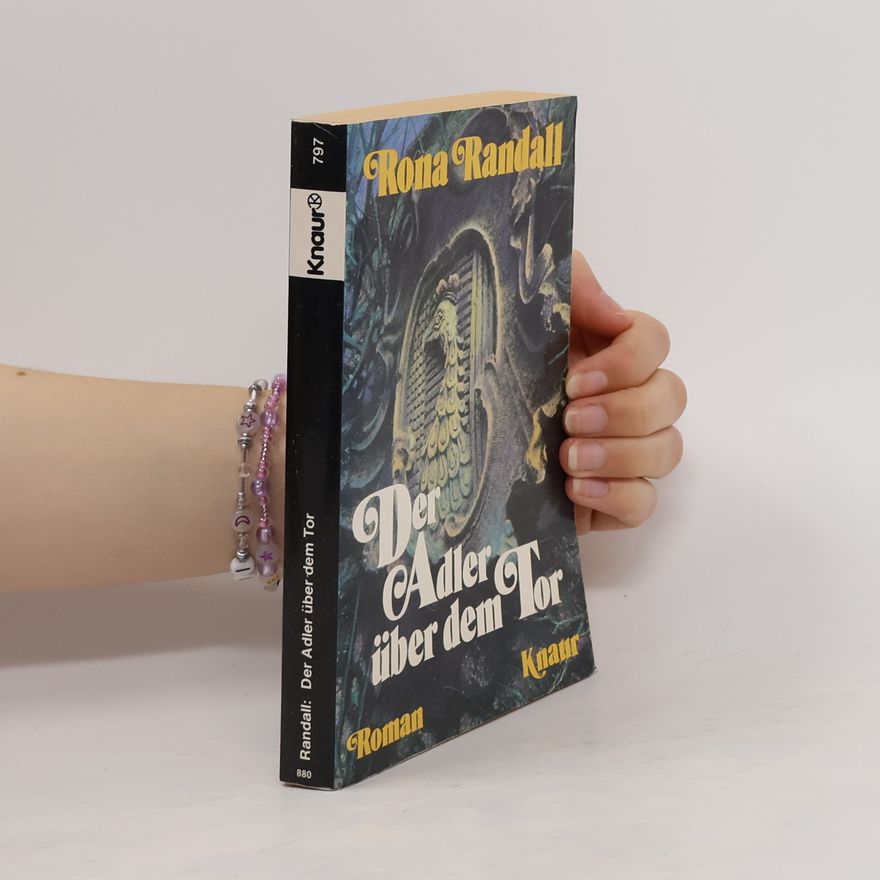 Rhona Randall Der Adler über dem Tor. Roman