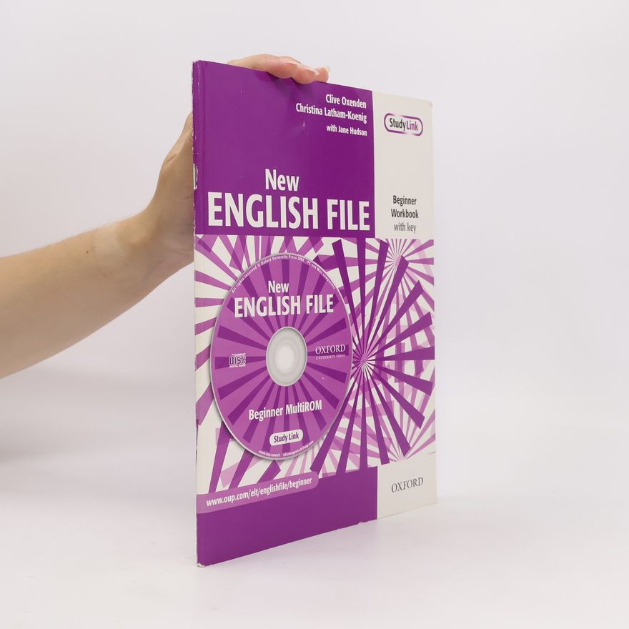 Clive Oxenden New English file. Beginner. Workbook with key