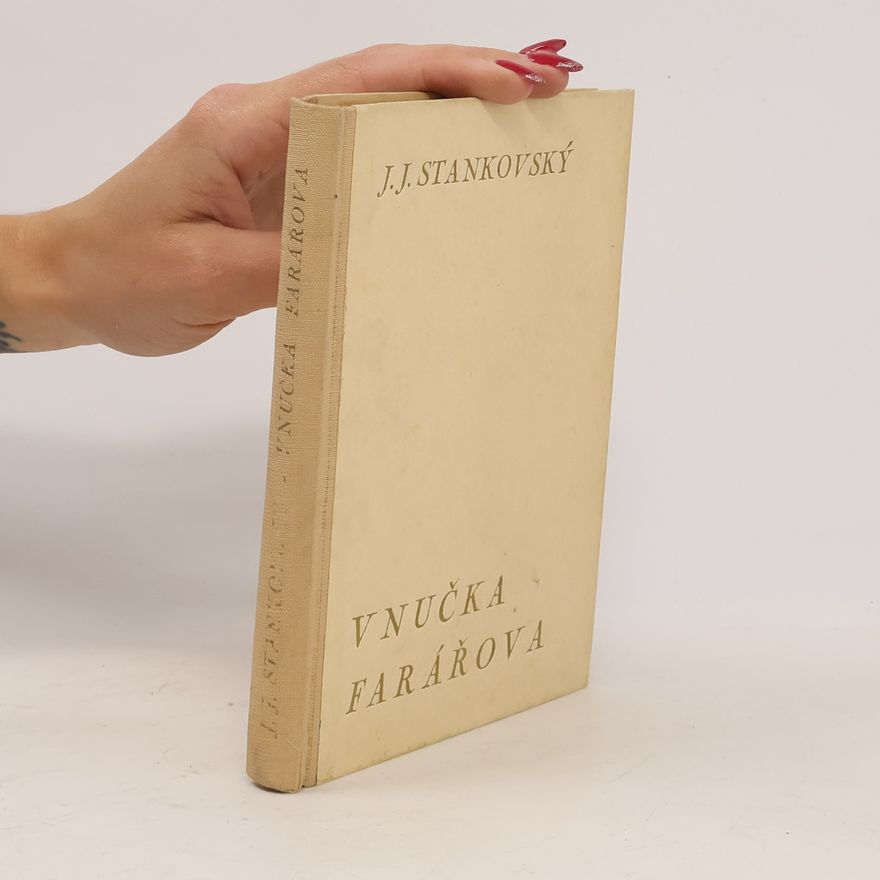 Josef Jiří Stankovský Vnučka farářova