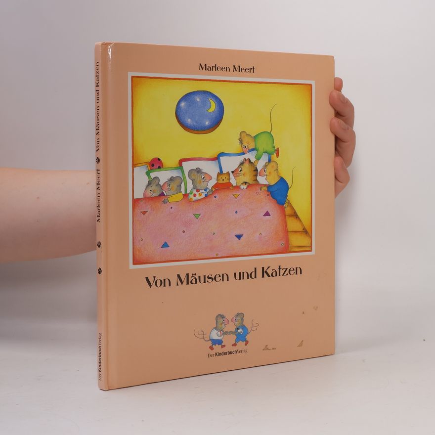 Marleen Meert Von Mäusen und Katzen