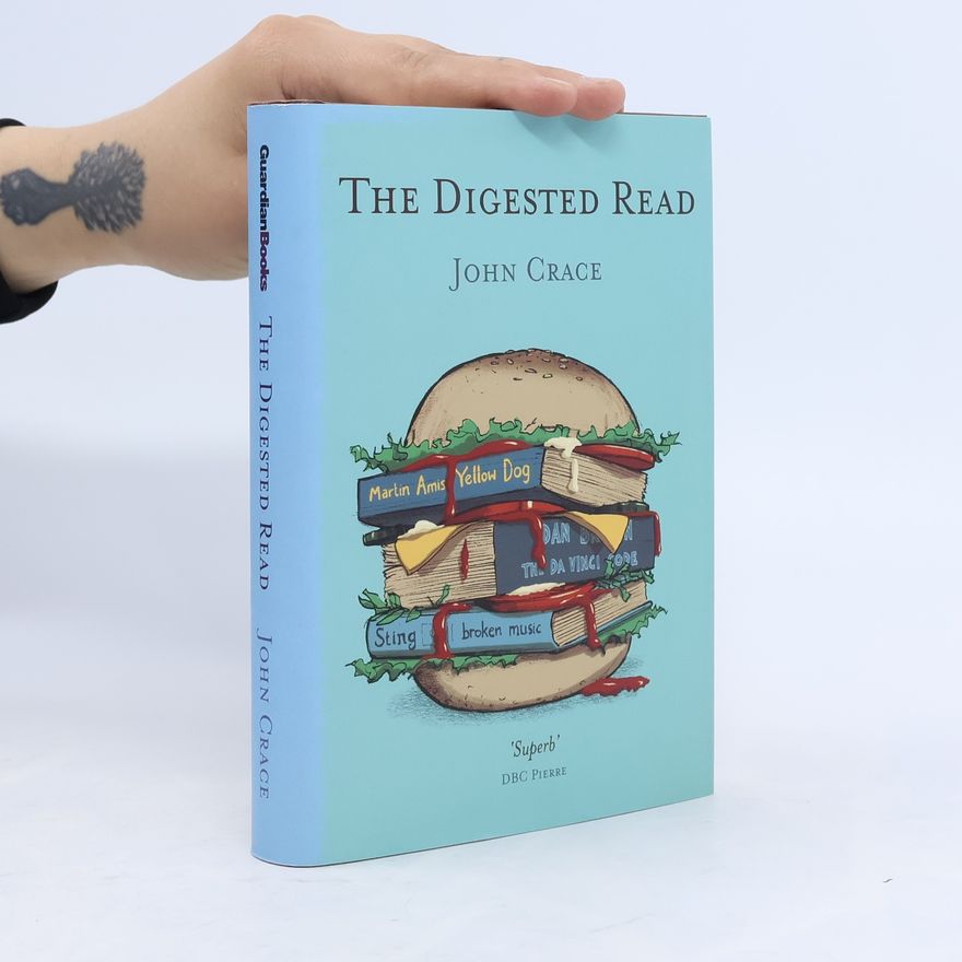 John Crace The Digested Read