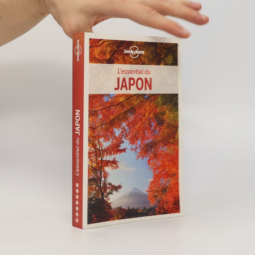 Planet Lonely Lonely Planet L'essentiel du Japon