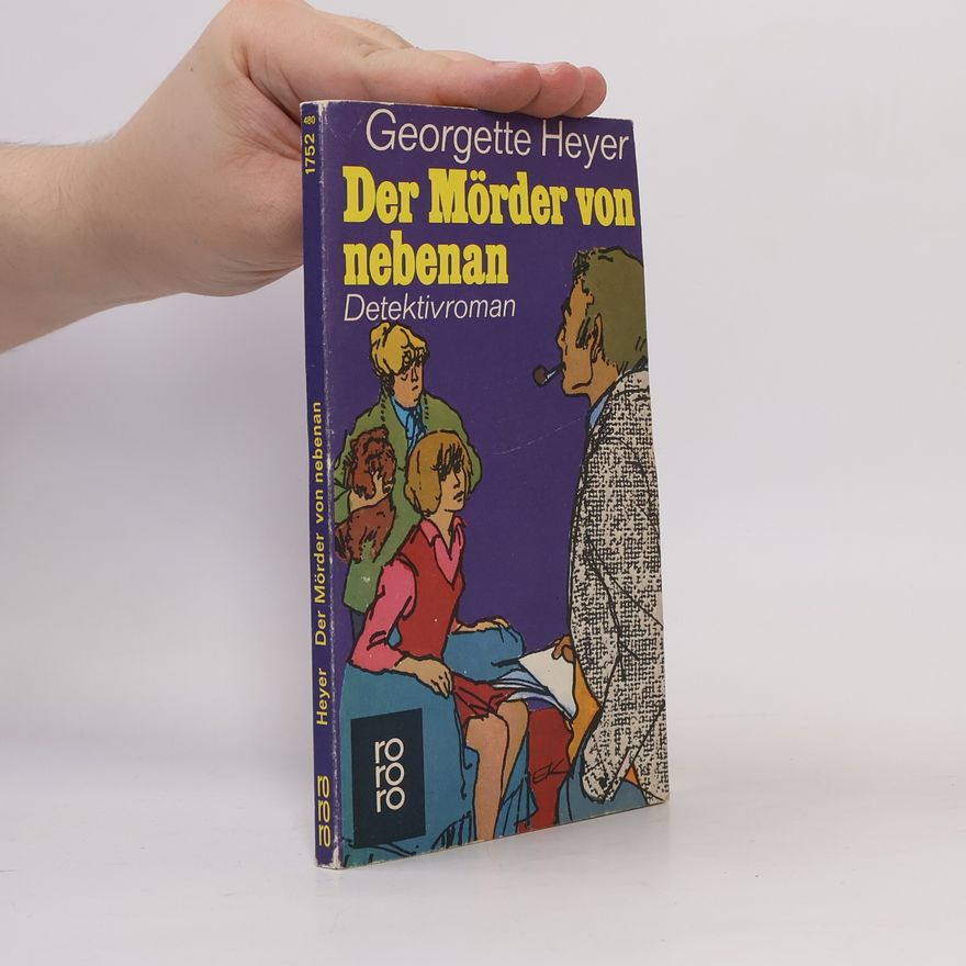 Georgette Heyer Der Mörder von nebenan