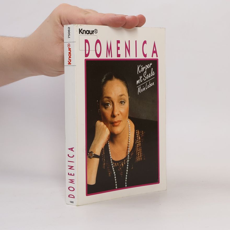 Domenica Niehoff Körper mit Seele : mein Leben