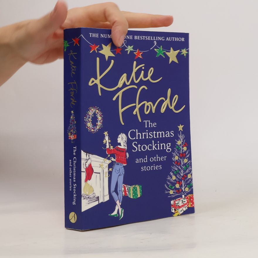Katie Fforde The Christmas Stocking and Other Stories