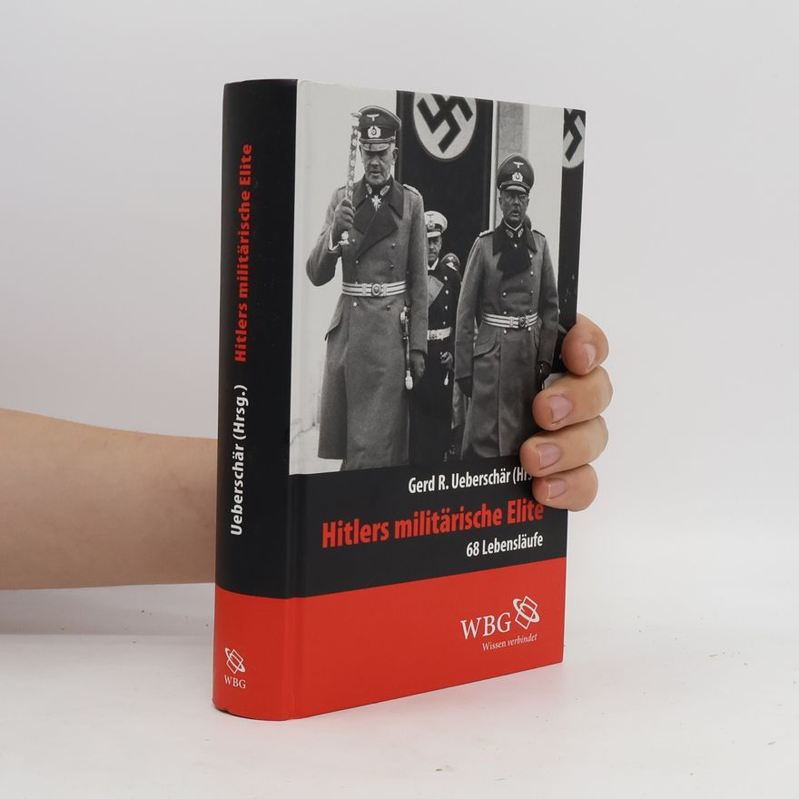 Gerd R. Ueberschär Hitlers Militärische Elite