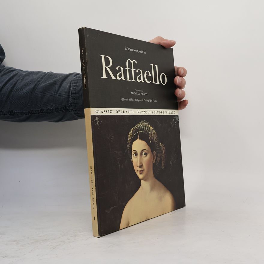 Pierluigi. Maler De Vecchi L'opera completa di Raffaello