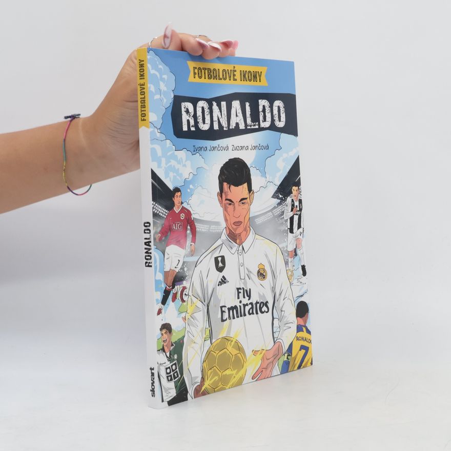 Ivana Jančová Ronaldo : fotbalové ikony