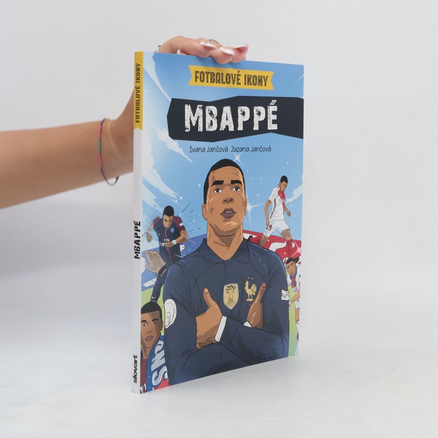 Tereza Markytánová Mbappé. Fotbalové ikony