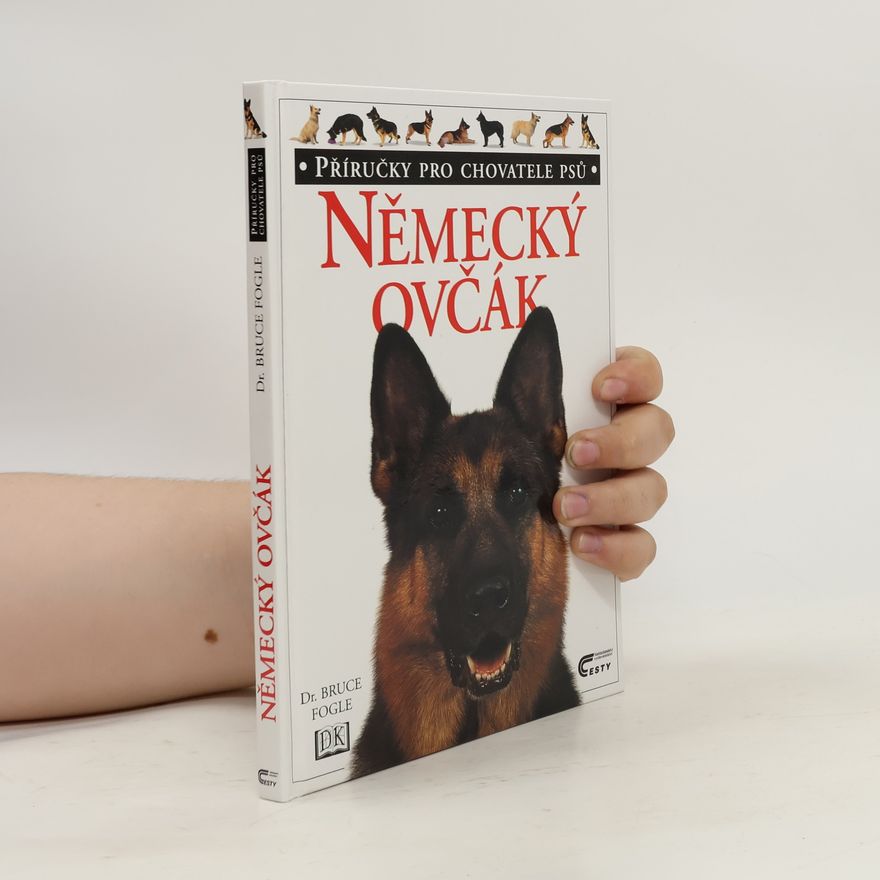 Bruce Fogle Německý ovčák