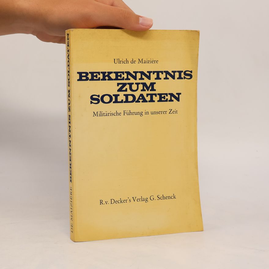 General Ulrich de Maizière Bekenntnis zum Soldaten