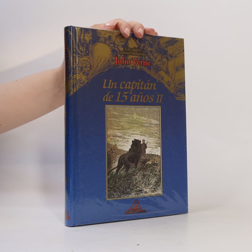 Julio Verne Los viajes extraordinarios - 2: Un capitán de quince años