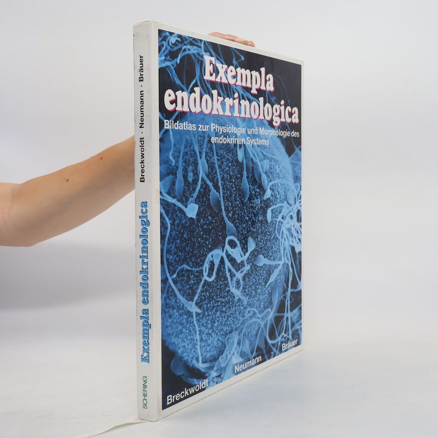 Hans Bräuer Exempla Endokrinologica