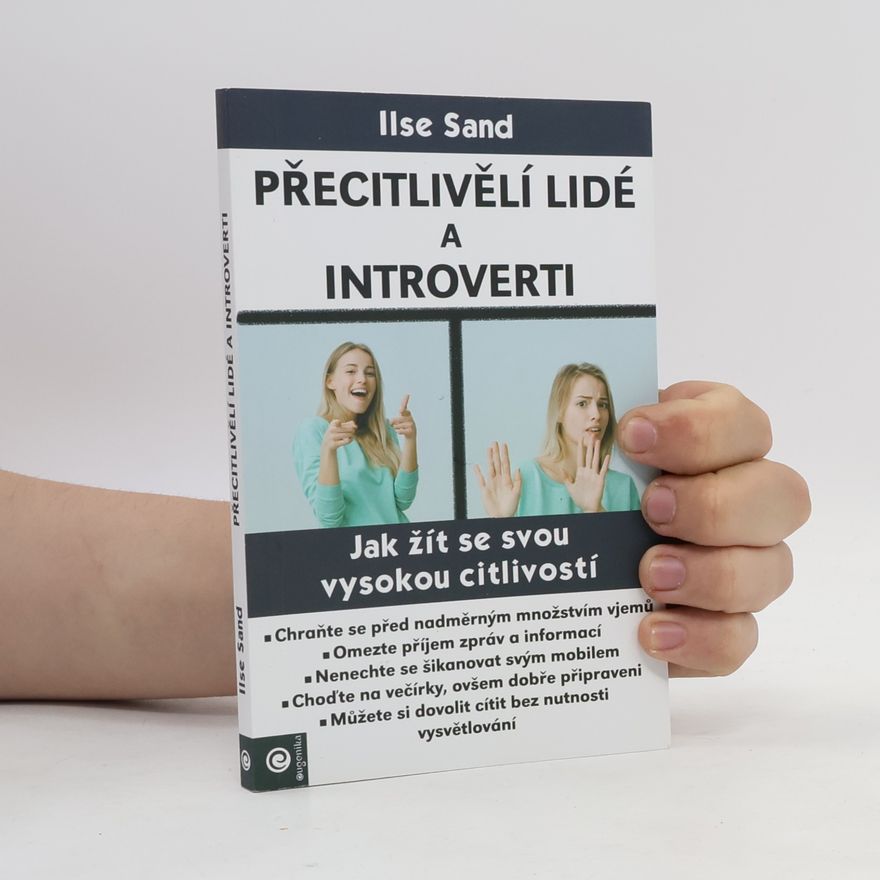 Ilse Sand Přecitlivělí lidé a introverti