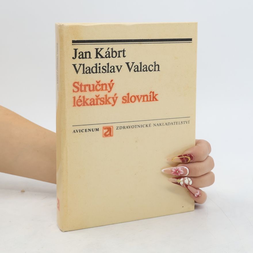 Vladislav Valach Stručný lékařský slovník