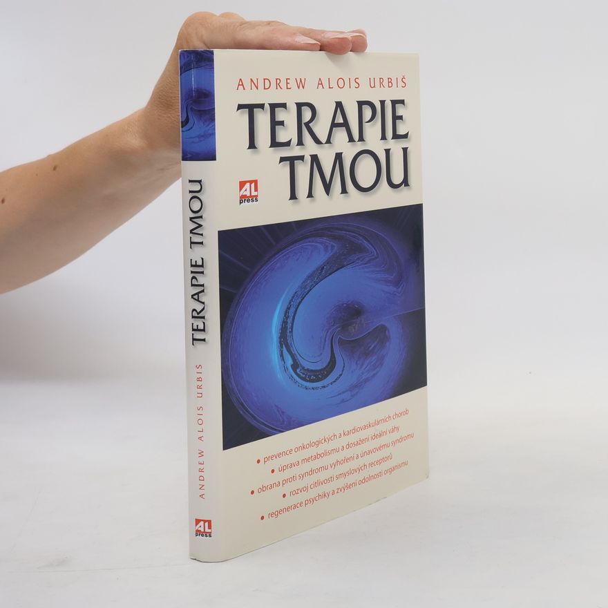 Andrew Alois Urbiš Terapie tmou