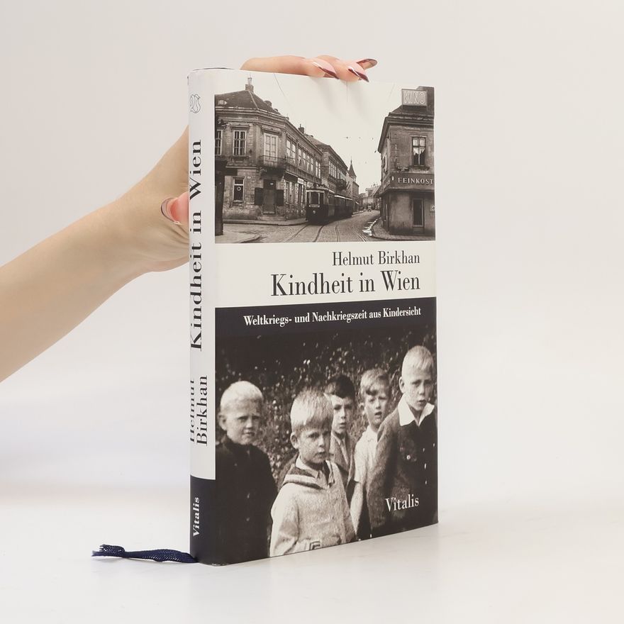 Helmut Birkhan Kindheit in Wien