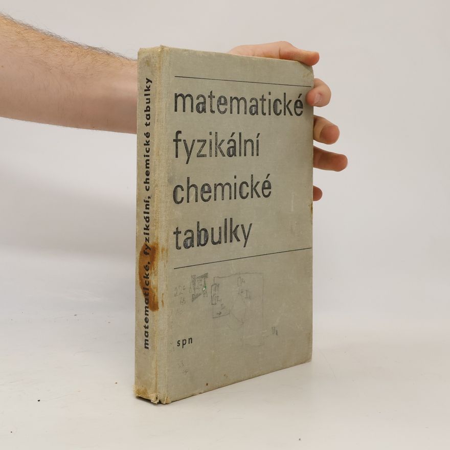 Autorenkollektiv Matematické, fyzikální a chemické tabulky pro střední školy
