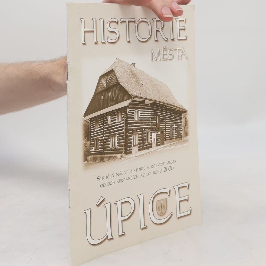 Antonín Kubíček Historie města Úpice