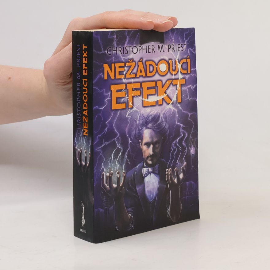 Christopher Priest Nežádoucí efekt