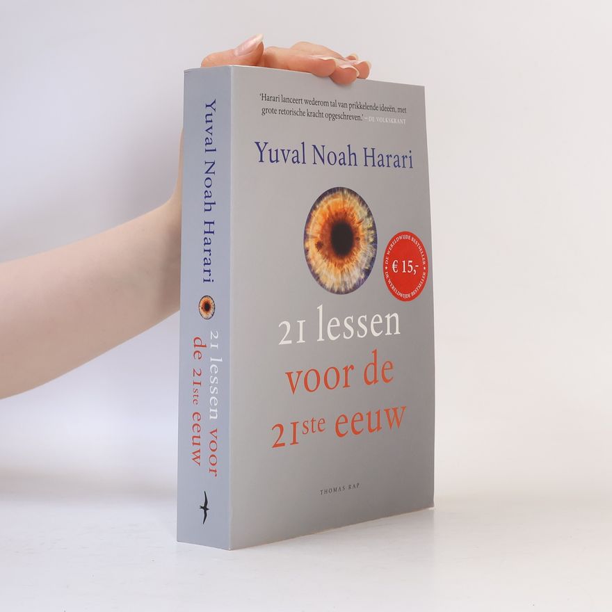 Yuval Harari 21 lessen voor de 21ste eeuw