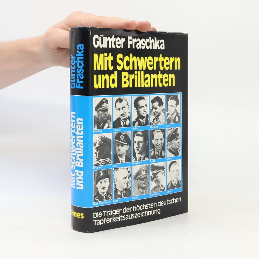 Günter Fraschka Mit Schwertern und Brillanten