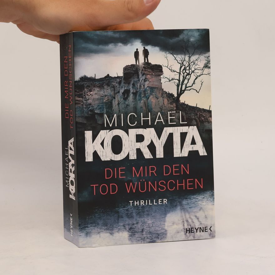 Michael Koryta Die mir den Tod wünschen