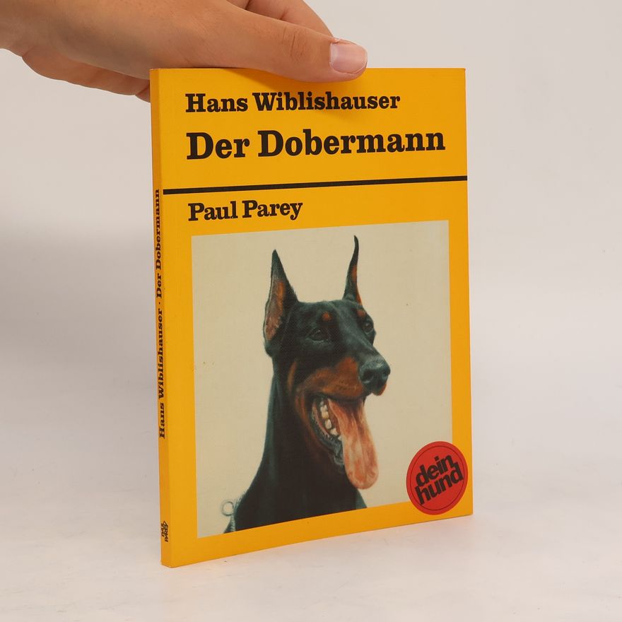 Hans Wiblishauser Der Dobermann