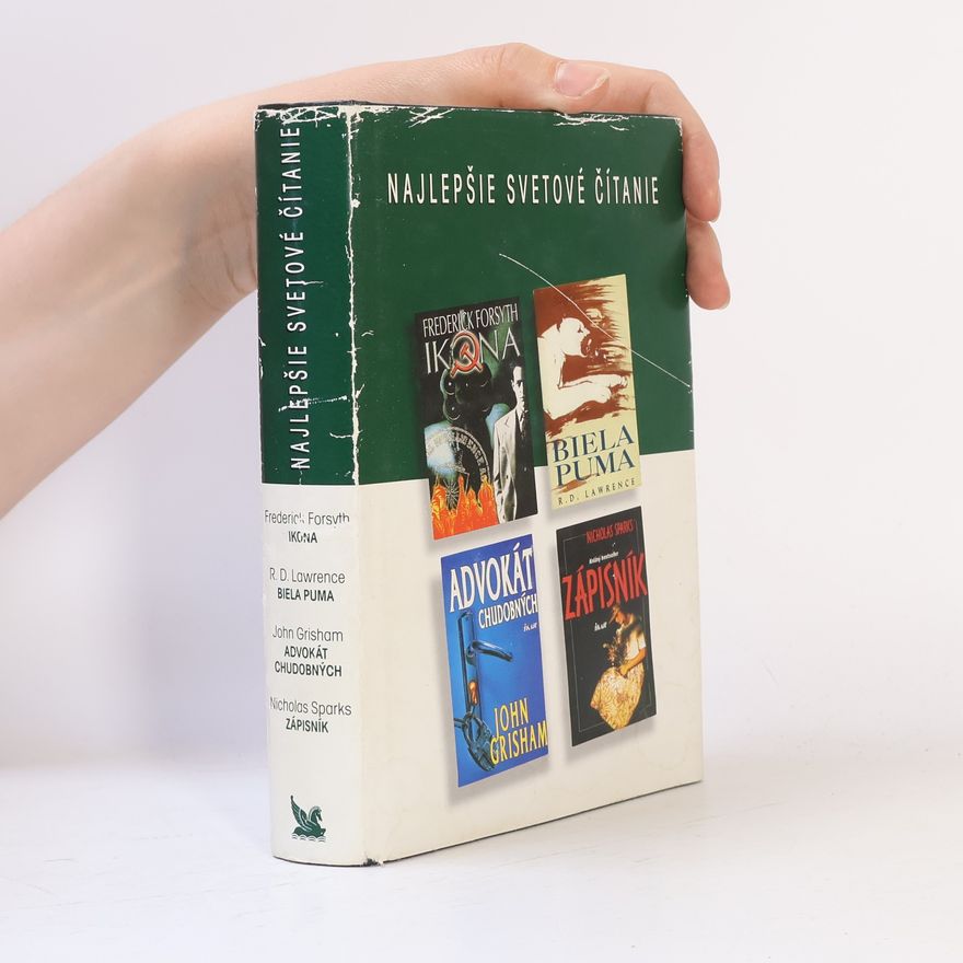 Nicholas Sparks Najlepšie svetové čitanie: Ikona. Biela puma. Advokát chudobných. Zápisník