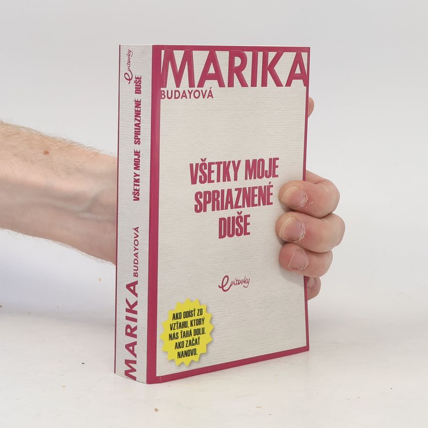 Marika Budayová Všetky moje spriaznené duše