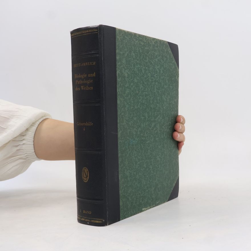 Ludwig Seitz Biologie und Pathologie des Weibes 10