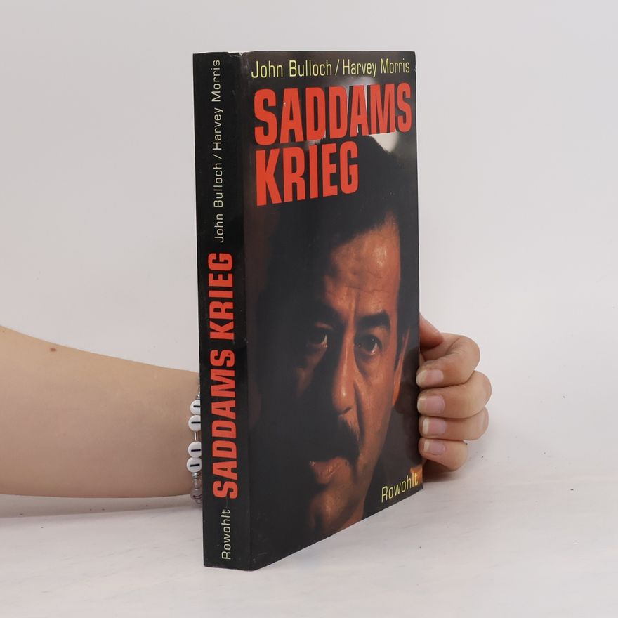 John Bulloch Saddams Krieg