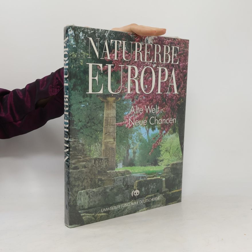 Various authors Naturerbe Europa