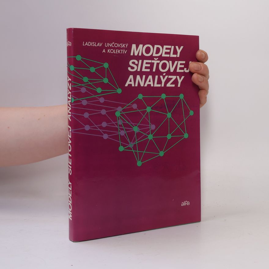 Ladislav Kovaľ Modely sieťovej analýzy