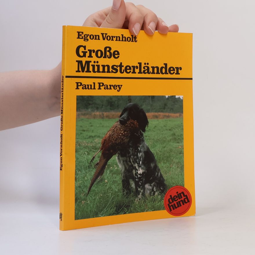 Egon Vornholt Grosse Münsterländer